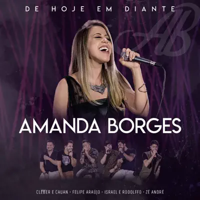 De Hoje em Diante - Amanda Borges De Hoje em Diante - Amanda Borges