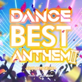 DANCE BEST ANTHEM Ⅱ -CLUB HITS SELECT- Mixed by DJ hiibow artwork