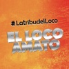 La Tribu del Loco