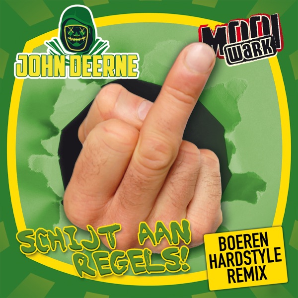 Schijt aan regels (Boeren Hardstyle Remix) - Single
