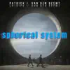 Spherical System - Single album lyrics, reviews, download