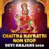 Chaitra Navratri Non Stop Devi Bhajans 2020 album cover