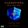 Cuarentena (Na Na Na) - Single