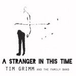 Tim Grimm & The Family Band - Thirteen Years