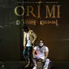 Ori Mi - Single album lyrics, reviews, download