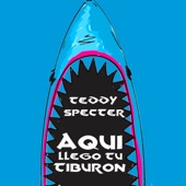 Aquí Llego Tu Tiburón artwork