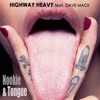 Nookie & Tongue (feat. Dave Mack) - Single