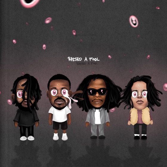 Cover artwork for Raised a Fool (feat. Jay Rock, Ab-Soul & Zacari)