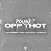 Opp Thot (Remix) [feat. Ambush, Snap Capone & Yxng Bane] artwork