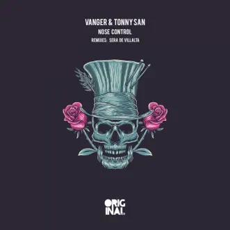 Nose Control by Tonny San & Vanger song reviws