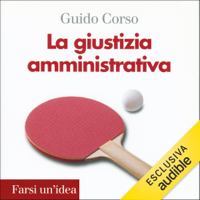 Guido Corso - La giustizia amministrativa artwork