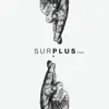 Surplus One - EP album lyrics, reviews, download