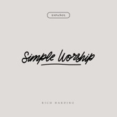 Simple Worship (Español) - EP artwork