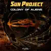 Colony of Aliens - Single album lyrics, reviews, download