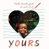 Yours (feat. D-NO) - Single