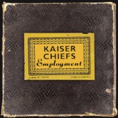 Kaiser Chiefs - Everyday I Love You Less and Less