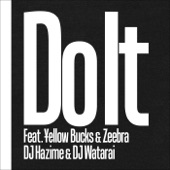 Do It feat. ￥ellow Bucks & Zeebra artwork