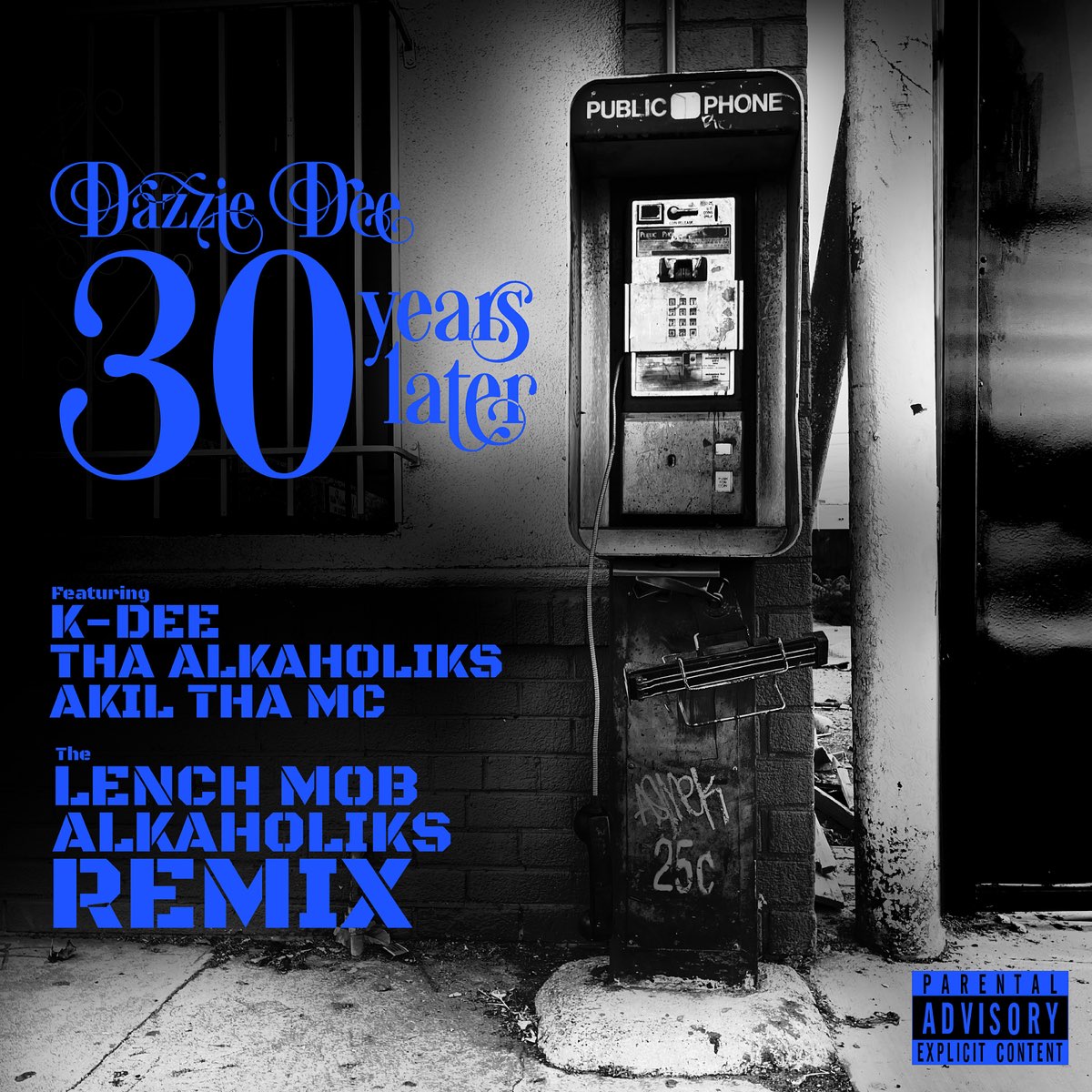 ‎Dazzie Deeの「30 Years Later (Lench Mob & Alkaholiks Remix) - Single ...