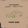 Fast Car - Single album lyrics, reviews, download