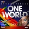 One World (feat. Inaya Day) [Sagi Kariv Remix] - Masterbeat lyrics