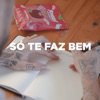 Diogo Piçarra - Só Te Faz Bem