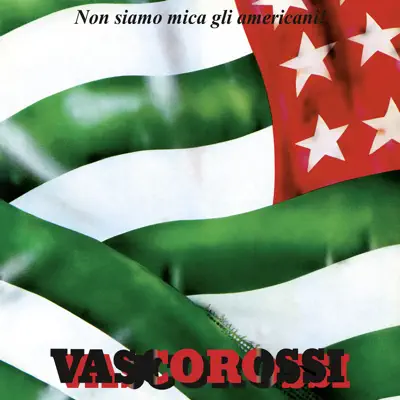 Non siamo mica gli americani! 40° RPLAY Special Edition - Vasco Rossi