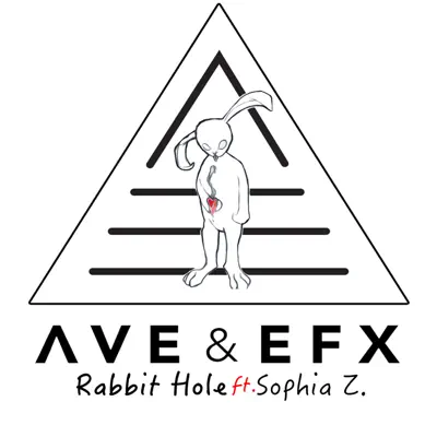 Rabbit Hole (feat. Sophia Z) - Single - Efx