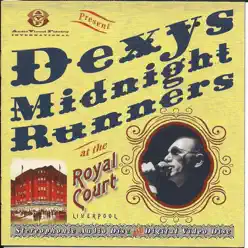 Live at the Royal Court Liverpool 2003 - Dexys Midnight Runners