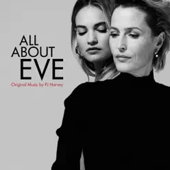 All About Eve (Original Music - Bonus Tracks) - Single - PJ Harvey