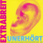 Unerhört (18 rär Träcks, Demos und andere exotische Spezialitäten (1979 - 1995)) artwork
