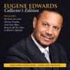 Eugene Edwards (Collector's Edition)