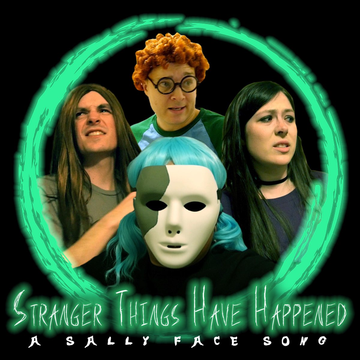‎stranger Things Have Happened A Sally Face Song Feat Justin La Torre And David King Single