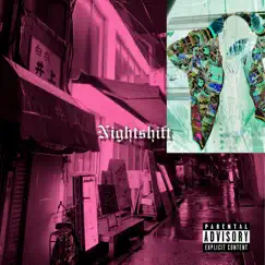 Nightshift - Single by Lil Sl8 & Chokolatepapi album reviews, ratings, credits