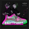 Balenciaga - Single