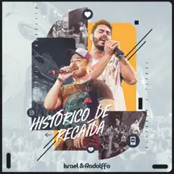 Histórico de Recaída (ao Vivo) - EP - Israel & Rodolffo