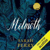 Sarah Perry - Melmoth (Unabridged) artwork