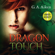 G.A. Aiken & Karen Gerwig - Dragon Touch