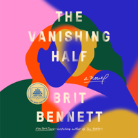 Brit Bennett - The Vanishing Half: A Novel (Unabridged) artwork