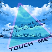 Touch me (feat. Flo Rida) artwork