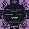 Melodymann - Borderline