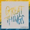 Great Things artwork