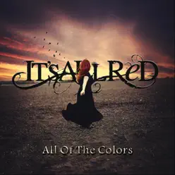 All of the Colors - Single - It's All Red