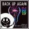Back Up Again - DJ 19 lyrics