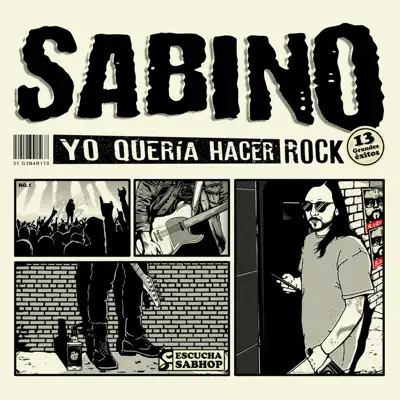 Yo Quería Hacer Rock - Sabino