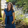How Can I Sing?, 2019