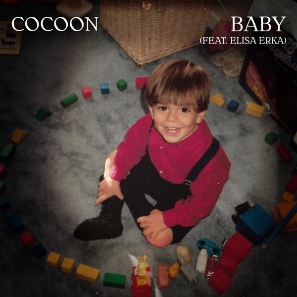 Baby (feat. ELISA ERKA) - Single - Cocoon