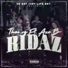 Ridaz (feat. Ace B) - Single album lyrics, reviews, download