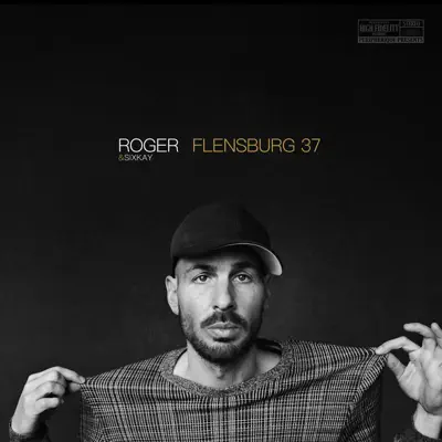Flensburg 37 (feat. Sixkay) - Roger