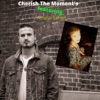 Cherish the Moments - Single, 2020