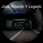 Jose RICARDO y LEGADO - Quiero